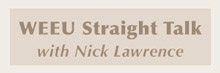 Straight Talk with Nick Lawrence on WEEU