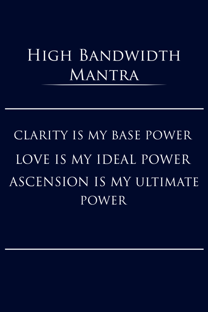 High Bandwidth Mantra