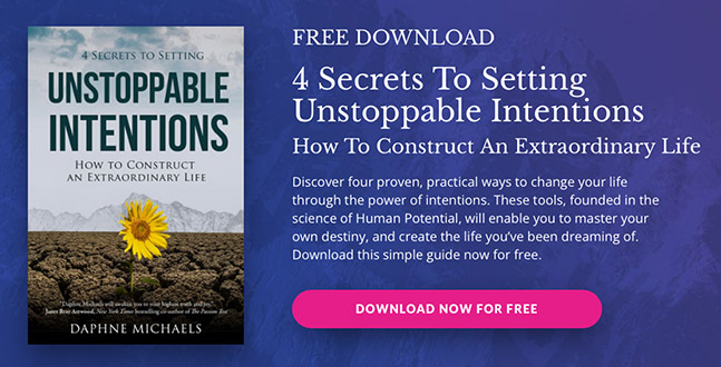 4 Secrets To Setting Unstoppable Intentions